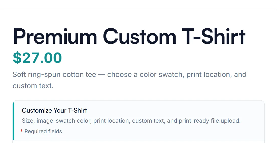 WooCommerce product descriptions example: the Premium Custom T-Shirt title, $27.00 price, and short description above its Customize Your T-Shirt add-on group
